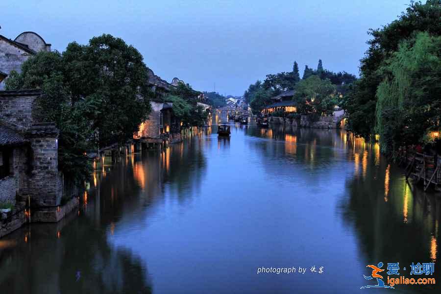 烏鎮(zhèn)哪里的夜景最美，怎么體會烏鎮(zhèn)夜景的美，烏鎮(zhèn)夜游攻略？