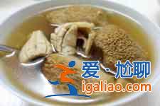 猴頭菇墨魚養(yǎng)胃湯？