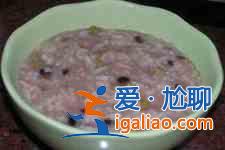 紅豆綠豆粥？