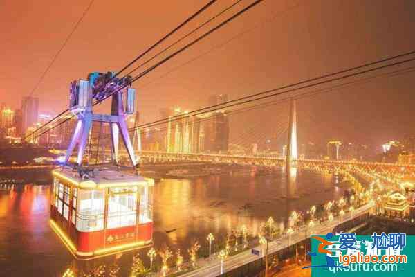 2022重慶長(zhǎng)江索道開放時(shí)間和門票價(jià)格？